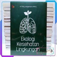 Ekologi kesehatan lingkungan