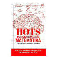 HOTS dalam pembelajaran matematika : kompilasi dan analisis hasil penelitia