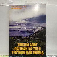 Hukum Adat Dalihan Na Tolu Tentang Hak Waris