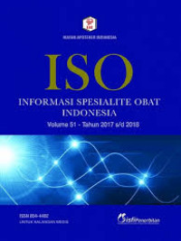 ISO : Informasi spesialite obat indonesia
