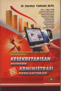 Pengembangan Sumber Daya Manusia Bidang Keahlian : Kesekretarisan Modern & Administrasi Perkantoran