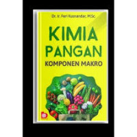 Kimia pangan : komponen makro