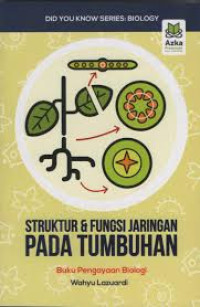 Struktur&fungsi jaringan pada tumbuhan