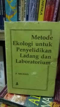 Metode ekologi untuk penyelidikan ladang dan laboratorium