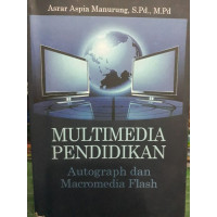 Multimedia pendidikan Autograph dan  Macromedia Flash
