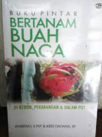 Buku pintar bertanam buah naga