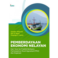 Pemberdayaan ekonomi nelayan: Dari teori ke praktik berbasis participatory rural appraisal (PRA) dan koperasi