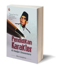 Pendidikan karakter ki hadjar dewantara