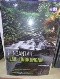 Pengantar ilmu lingkungan