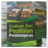 Evaluasi dan penilaian pembelajaran