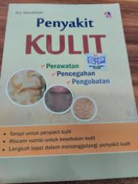 Penyakit kulit: perawatan, pencegahan,pengobatan