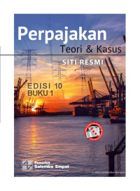 Perpajakan : teori dan kasus