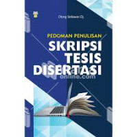 Pedoman penulisan skripsi, tesis, disertasi