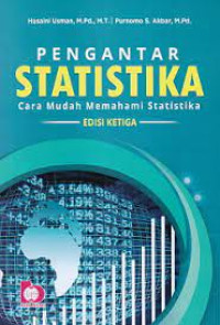 Pengantar statistika : cara mudah memahami statistika