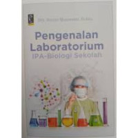 Pengenalan laboratorium IPA-biologi sekolah