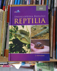 Ensiklopedi biologi reptilia