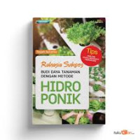 Rahasia sukses budi daya tanaman dengan metode hidroponik