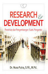 Research & development penelitian dan pengembangan : suatu pengantar