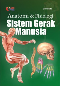 Anatomi&fisiologi sistem gerak manusia