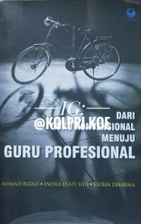 Dari guru konvensional menuju guru profesional