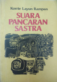 Suara pancaran sastra: Himpunan esai dan kritik