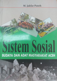Sistem sosial: Budaya dan adat masyarakat Aceh