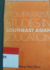 Comparative studies in Southeast Asian education