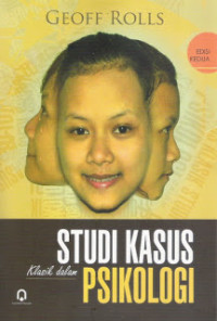 Studi kasus klasik dalam psikologi