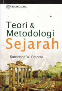 Teori dan Metodologi Sejarah