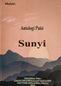 Antologi puisi : Sunyi