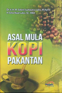 Asal mula kopi Pakantan