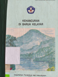 Kehancuran di baruh kelayar