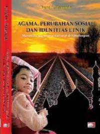 Agama, Perubahan sosial Dan Indentitas Etnik; Moralitas Agama Dan Kultural Disimalungun