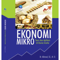 Ekonomi Mikro : Teori dan Aplikasi di Dunia Usaha