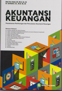 Akuntansi keuangan : pemahaman perhitungan dan pencatatan akuntansi keuangan