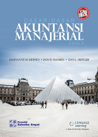 Dasar-dasar akuntansi manajerial = cornerstone of managerial accounting