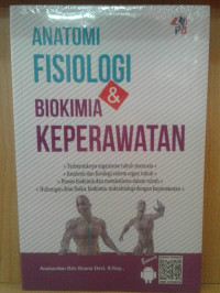 Anatomi fisiologi&biokimia keperawata