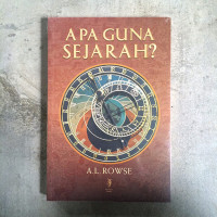 Apa Guna Sejarah?