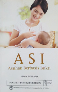 ASI : Asuhan Berbasis Bukti