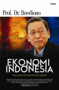 Ekonomi Indonesia Dalam Lintasan Sejara