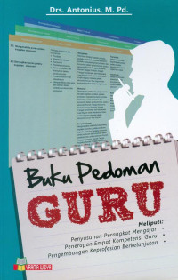 Image of Buku pedoman guru : meliputi perangkat mengajar , penerapan empat kompetensi guru, pengembangan keprofesian berkelanjutan