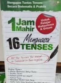 1 jam mahir menguasai 16 tenses all the tenses you need to sueeeed in your english