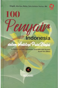 100 Penyair indonesia: dalam antologi puisi binjai