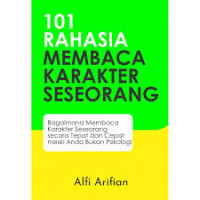 101 Rahasia membaca karakter seseorang