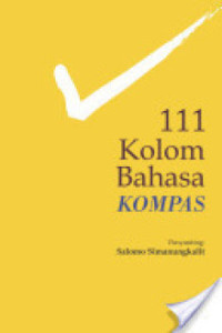 111 kolom bahasa kompas