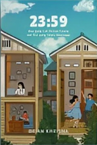 Image of 23 : 59 : kau yang tak pernah pulang dan aku yang selalu menunggu