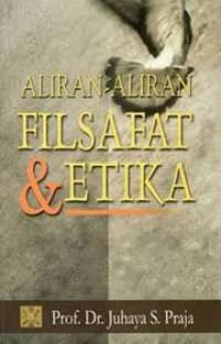 Aliran-aliran filsafat dan etika