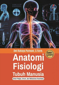 Anatomi Fisiologi Tubuh Manusia