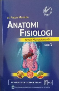 ANATOMI FISIOLOGI UNTUK MAHASISWA GIZI