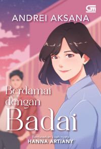 Berdamai dengan badai: berdasarkan kisah nyata Hanna Artiany